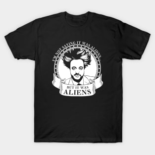 It Was Aliens Giorgio a Tsoukalos Best T-Shirt